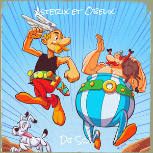 Asterix et Obelix by Dj sca