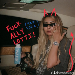 FUCK ALLY LOTTI(RIP JUICE WRLD) - song and lyrics by Eros is Dead ...