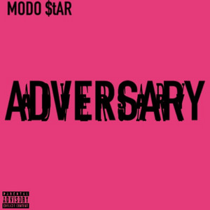 ADVERSARY by MODO $tAR