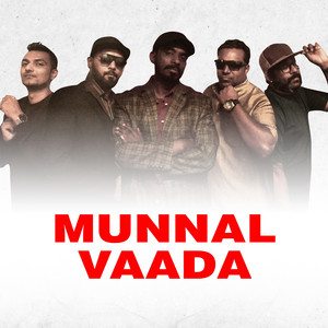 Krisz, Mc Loga a.k.a Mc Cable, Nesh & Hashish - Munnal Vaada