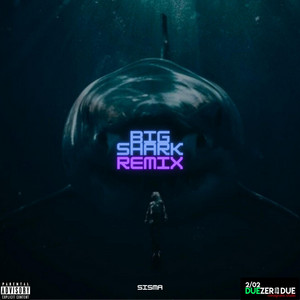 2ZeroDue - Sisma (Big Shark RMX)