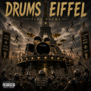 DRUMS EIFFEL by FINN DRUMS