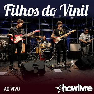 Filhos do Vinil no Estúdio Showlivre (Ao Vivo) album