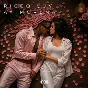 AY MORENA by Ricco Luv