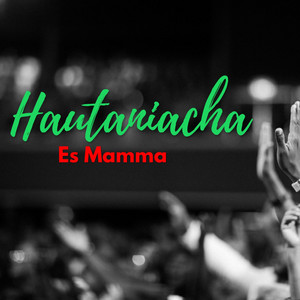 Hautaniacha by Es Mamma