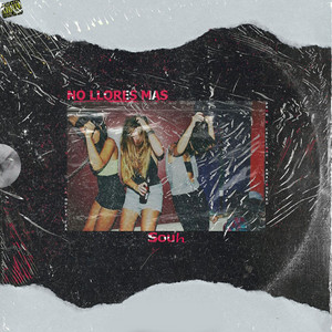 No Llores Mas by Souh