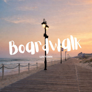 Boardwalk by LUV TOWN