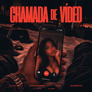 Chamada de Vídeo by Lil Kid 777, Aaron Modesto, Mc J Mito, Mc Menor Rf, DJ Hyago, Dj TC