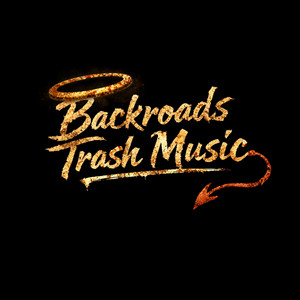 UnHinged by BackRoads trash Music