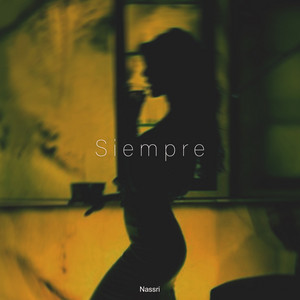 Siempre by Nassri