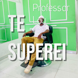 Professor Lay - te superei