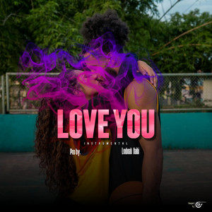 I Love You by Lexbeat Haiti