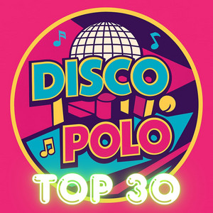 Tańcz Moja Mała _ Największe Hity by Disco Polo
