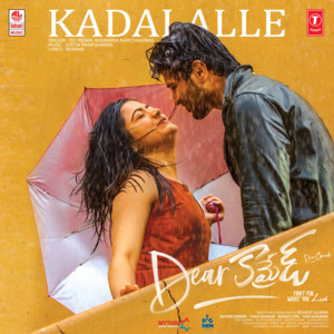 Kadalalle (From "Dear Comrade")