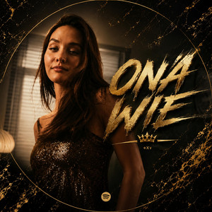 Ona Wie by eXy