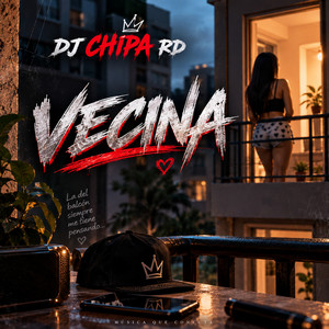 Vecina by Dj Chipa RD