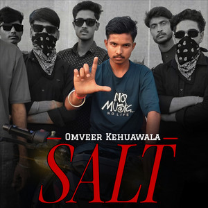 Salt by Omveer Kehuawala