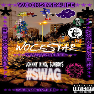 Wockstar by Johnny King, 2hearted