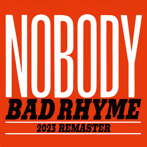 BAD RHYME (2023 Remaster)