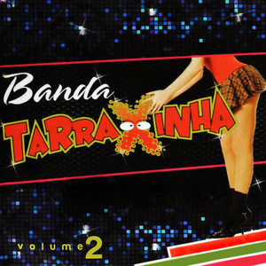 Banda Tarraxinha - Dama Que Balança