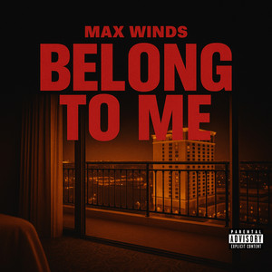 Belong To Me by Max Winds