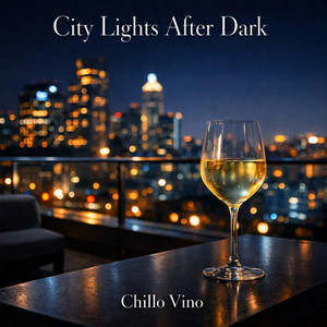 City Lights After Dark by Chillo Vino