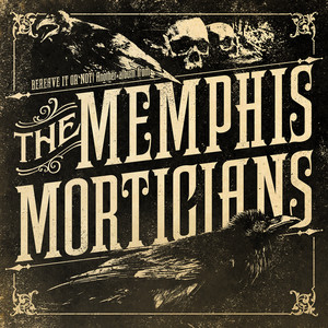 Memphis Morticians | Spotify