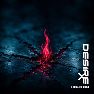 Hold On by Desire X