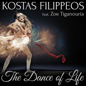 The Dance of Life by Kostas Filippeos, Zoe Tiganouria