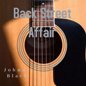 Back Street Affair by Johnny Black