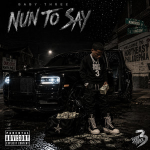 Nun To Say by Baby Three