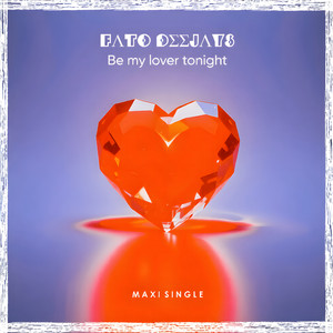 Be my lover tonight - DJ Spoon remix