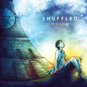 The Existence by Shuffled