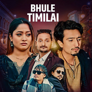 BHULE TIMILAI (feat. Yashu Bhattarai)