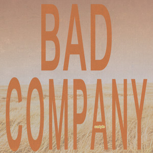 bad company by Carlyle