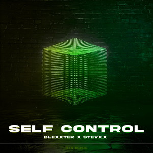 Self Control by Blexxter, Stevxx