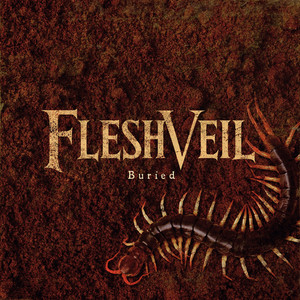 Buried by FleshVeil