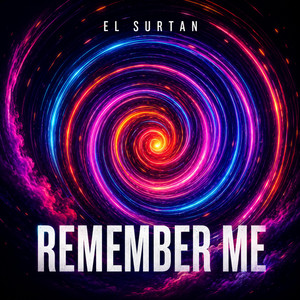 Remember me by El surtan
