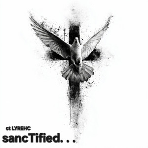 Sanctified. . . by ctLYREHC
