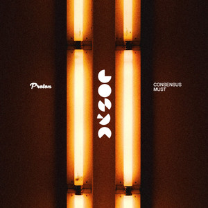 Consensus Must - Original Mix cover art