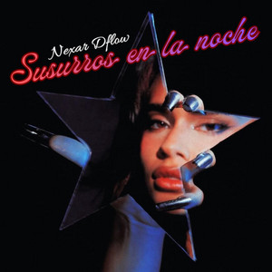 Susurros en la noche by Nexor Dflow