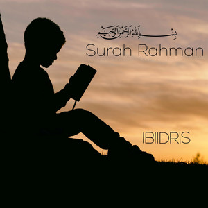 Surah Rahman by ibiidris