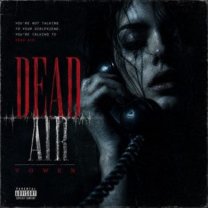 Dead Air by Vowen