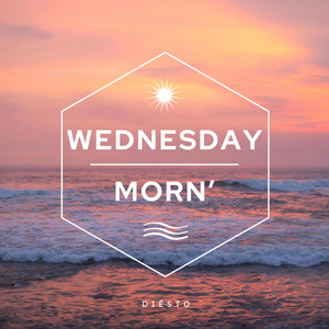 Wednesday Morn' by Diësto