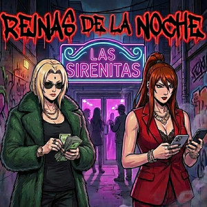 REINAS DE LA NOCHE by D'Zis