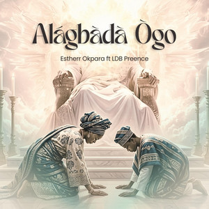 Alagbada Ogo by Esther Okpara, LDB Preence
