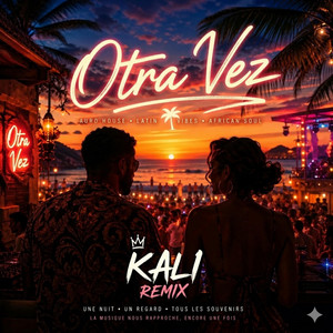 Kali Remix - Otra vez