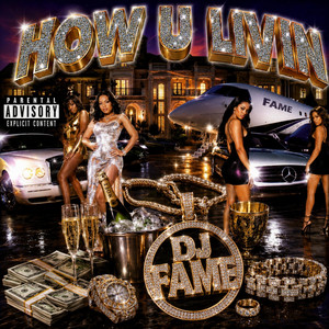 How U Livin' by Djyoung Fame KerryDon