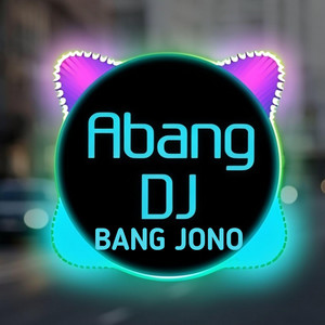 Bang Jono by Abang DJ