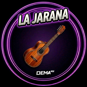 La Jarana by Dema MX